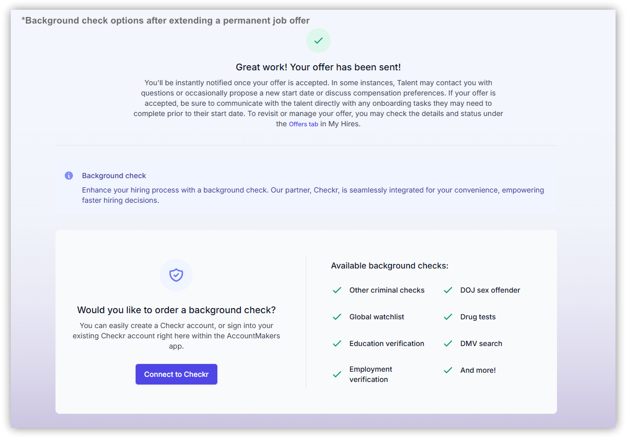 Screenshot of the AccountMakers platform showing the background check options available after sending a permanent job offer. The page confirms that the offer has been sent and displays an option to connect a Checkr account to order a background check, including types such as criminal checks, global watchlist, education and employment verification, drug tests, and more.