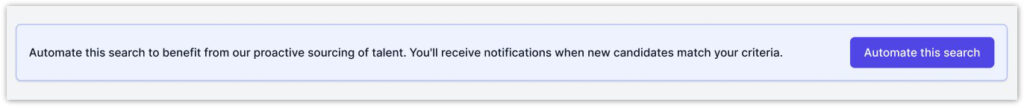 The image displays the automated search button within the "Your Current Search" tab under "Find Talent." Employers can utilize this feature to search AccountMakers's talent pool and save their search settings into an automated search. This enables them to automatically receive notifications of new candidates who join and match their specified criteria.