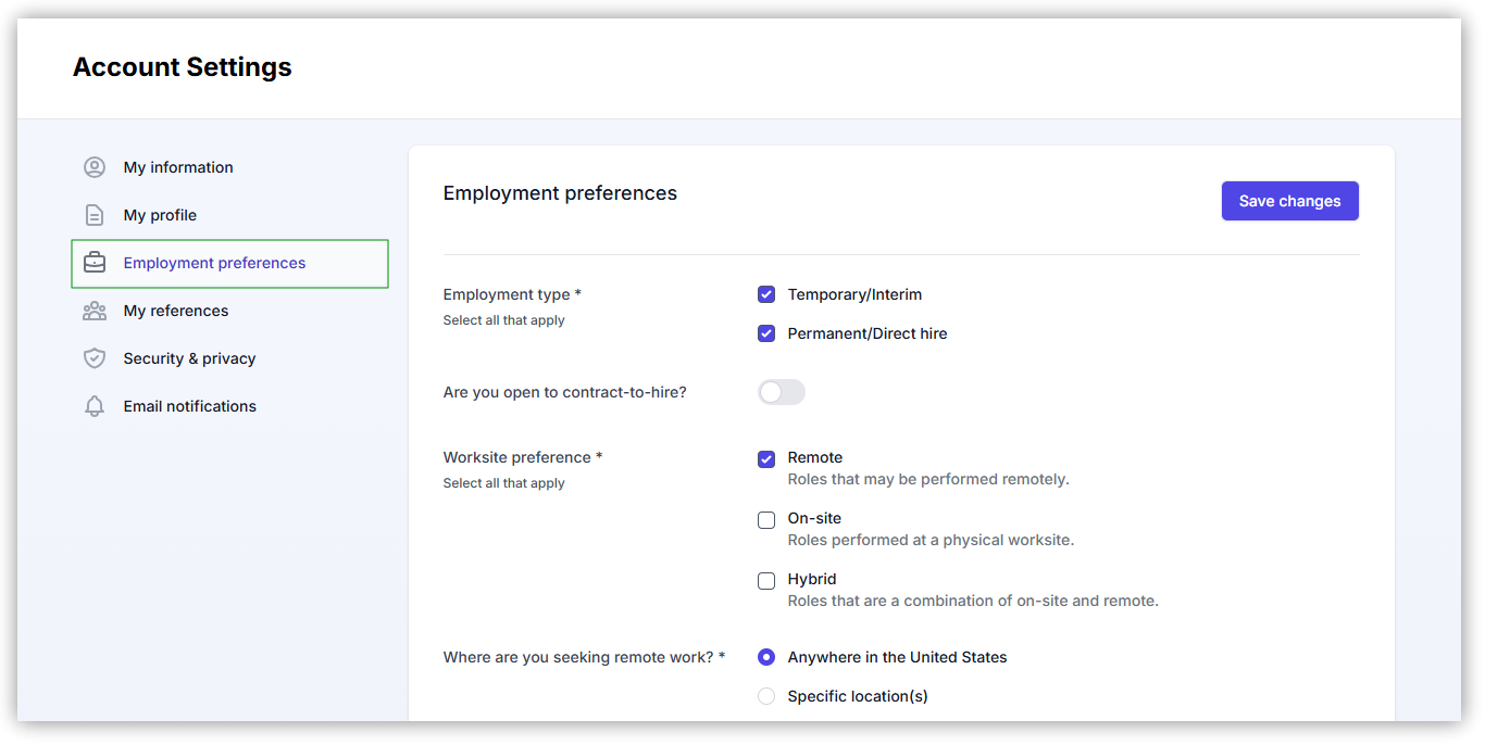 Talent can update their employment preferences in their AccountMakers profile to help employers assess their fit for their open roles. This includes their preference for worksite, location, working days, and compensation.